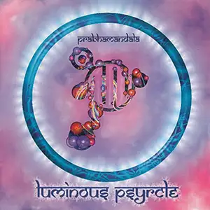 Prabhamandala Luminous Psyrcle