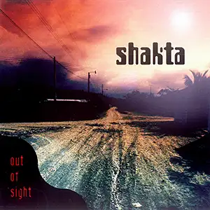 Shakta Out of Sight