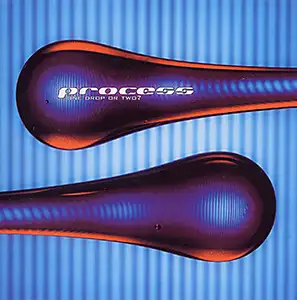 Process - One Drop or Two?: Front