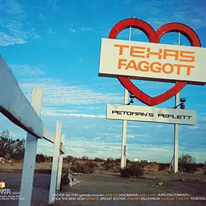 Texas Faggott Petoman's Peflett