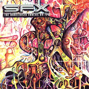 SFX The Unreleased Tracks 89-94