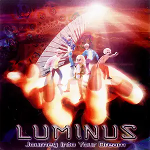 Luminus Journey Into Your Dreams