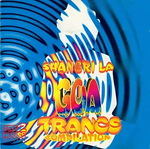Various Artists - Shangri La - Goa Trance Compilation: Front