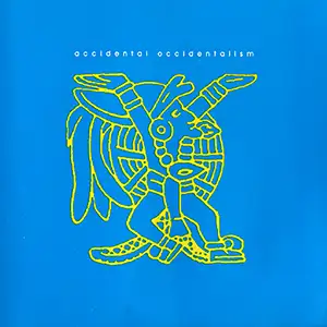 Various Artists Accidental Occidentalism