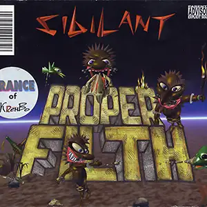 Sibilant Proper Filth
