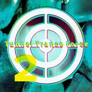 Various Artists - Tunnel Trance Force 2: Front