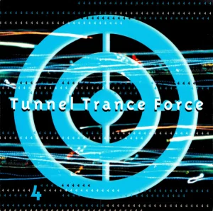 Various Artists - Tunnel Trance Force 4: Front