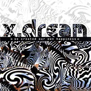 X-Dream - We created our own happiness: Front