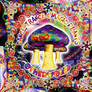Various Artists Dance Trance & Magic Plants