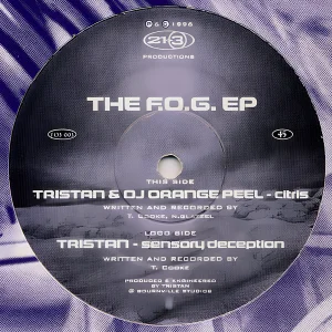 Tristan & DJ Orange Peel The F.O.G. EP