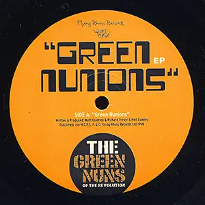 Green Nuns of the Revolution Green Nunions EP
