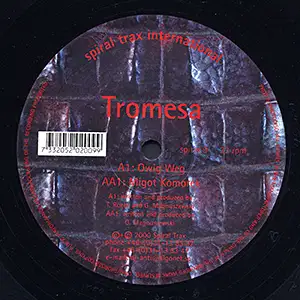 Tromesa Owig Weg EP