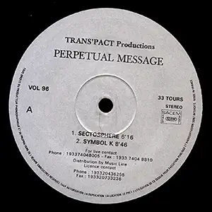 Perpetual Message - Sectosphere EP: Side A