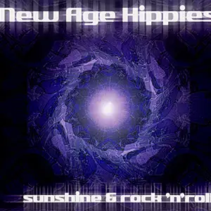 New Age Hippies Sunshine & Rock 'N' Roll