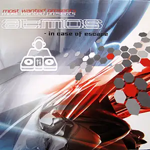 Various Artists Most Wanted Presents Atmos - In case of escape