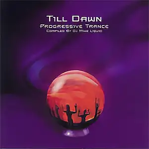 Various Artists Till Dawn - Progressive Trance
