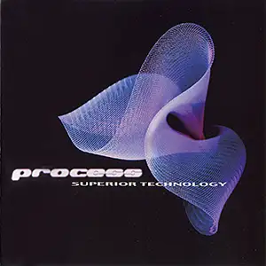 Process Superior Technology
