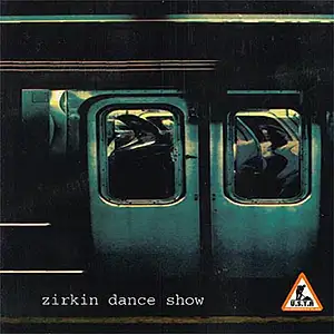 Zirkin Dance Show