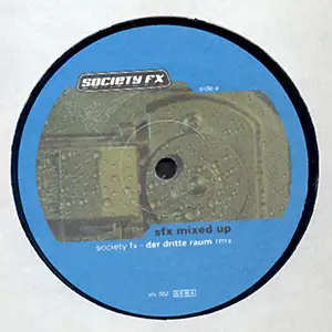 Charasmatix - Society FX Mixed Up EP: Side A