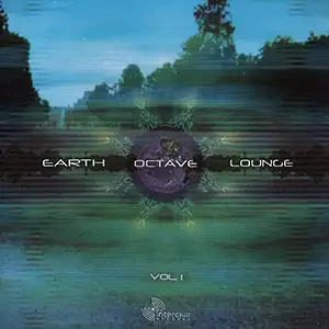 Various Artists Earth Octave Lounge 1