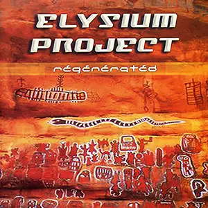 Elysium Project Regenerated