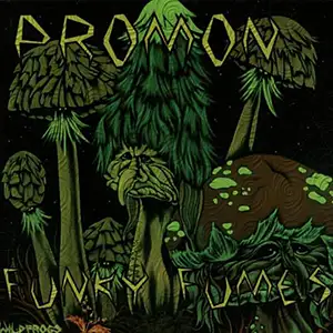 Promon Funky Fumes