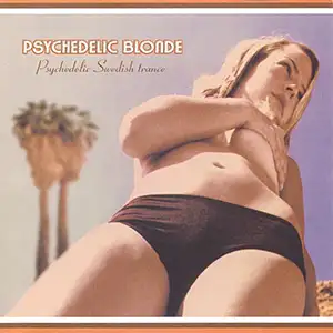 Various Artists Psychedelic Blonde - Psychedelic Swedish Trance