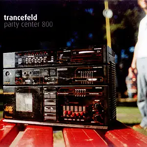 Trancefeld Party Center 800