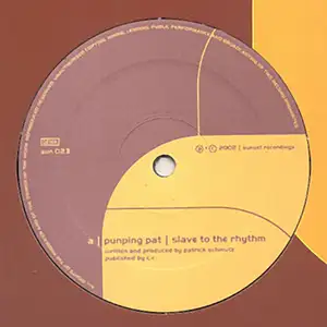 Pumpin Pat Slave to the rhythm EP