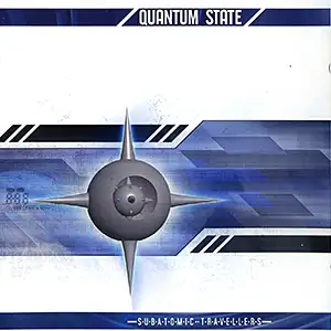 Quantum State Subatomic Travellers