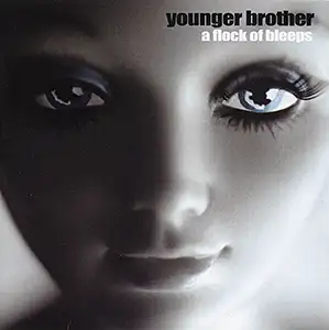 Younger Brother - A flock of bleeps: Front