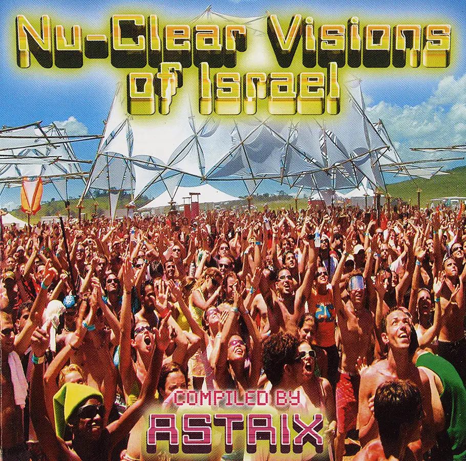 Various Artists Nu-Clear Visions Of Israel