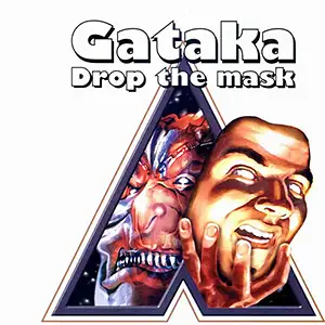 Gataka Drop The Mask