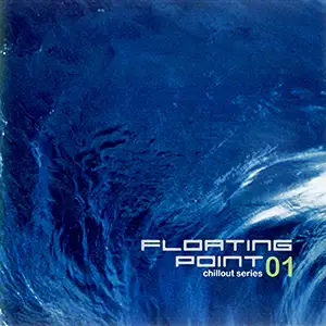 Various Artists Floating Point 01
