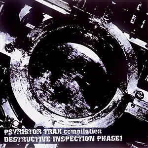 Various Artists Destructive Inspection Phase 1