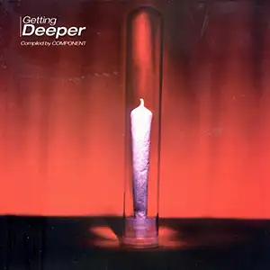 Various Artists Getting Deeper - Compiled by Component