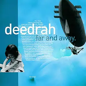 Deedrah Far and Away