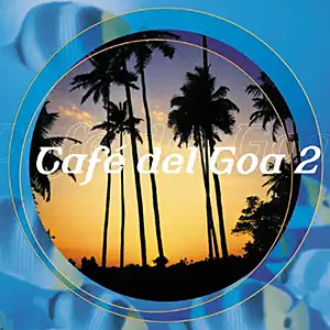 Various Artists Café Del Goa 2