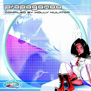 Various Artists Propaganda - Compiled By Molly Kulator