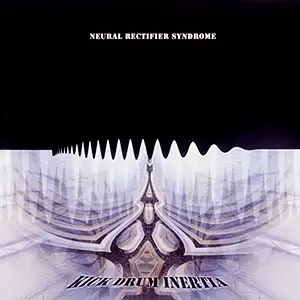 Neural Rectifier Syndrome Kick Drum Inertia