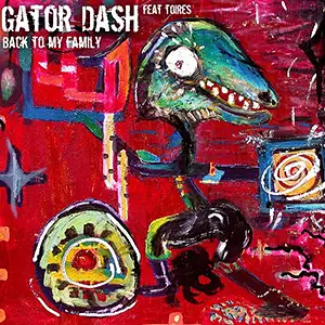 Gator Dash Back To My Family