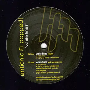 Antichic & Popped! White Lines EP