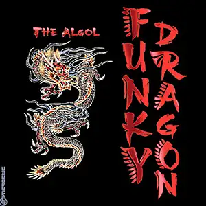 Funky Dragon The Algol
