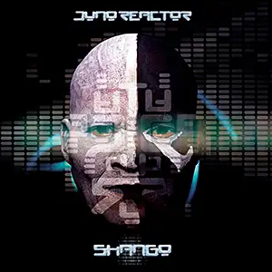 Juno Reactor Shango