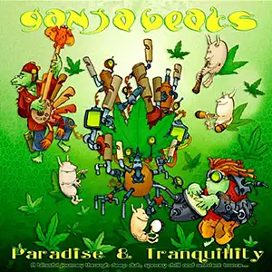 Ganja Beats Paradise & Tranquility