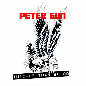 Peter Gun Thicker Than Blood