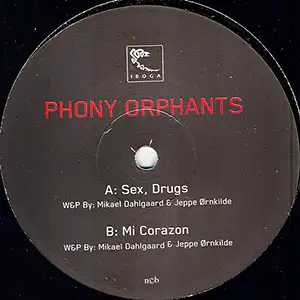 Phony Orphants Sex, Drugs EP