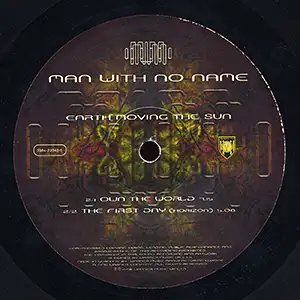 Man With No Name - Earth Moving The Sun: Side B