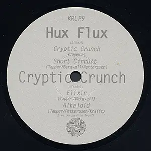 Hux Flux - Cryptic Crunch: Side C