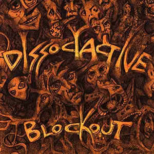 Dissociactive Blockout